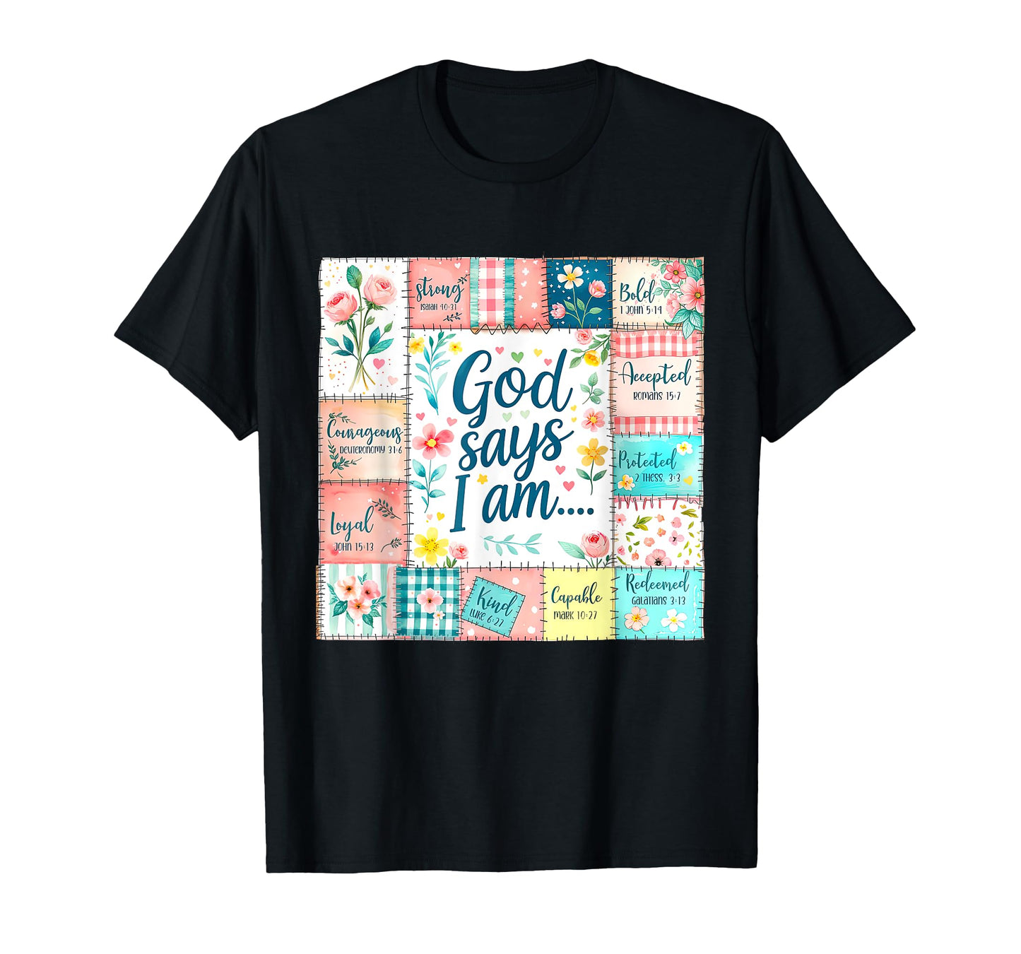 God Says I Am Christian Faith Vintage Floral Patchwork Quilt T-Shirt
