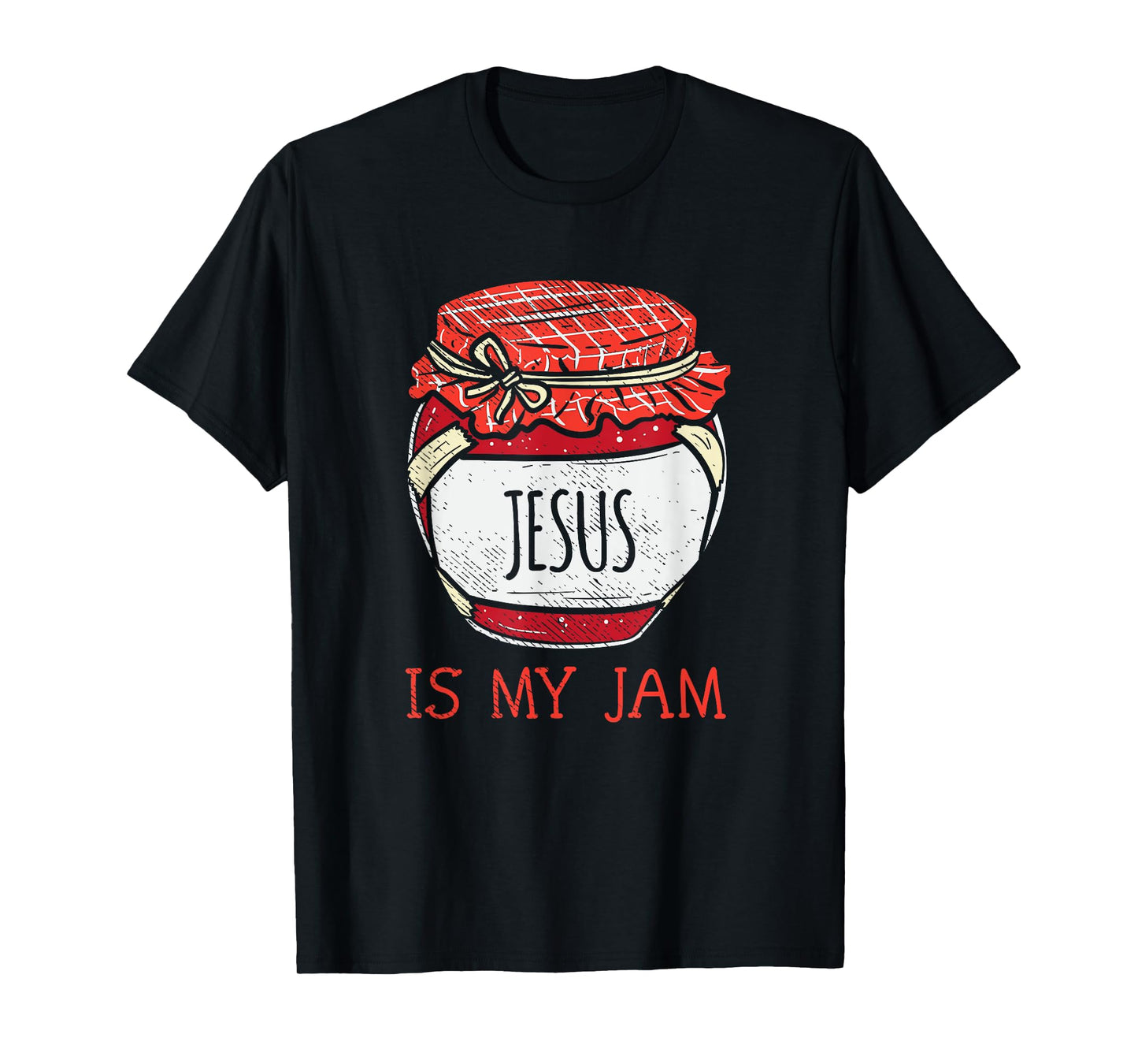 Fun Inspirational Religious Saying | Cute Jesus Is My Jam T-Shirt