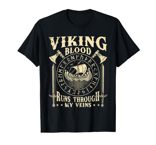 Retro Viking Blood Runs Through My Veins Viking Ship Apparel T-Shirt