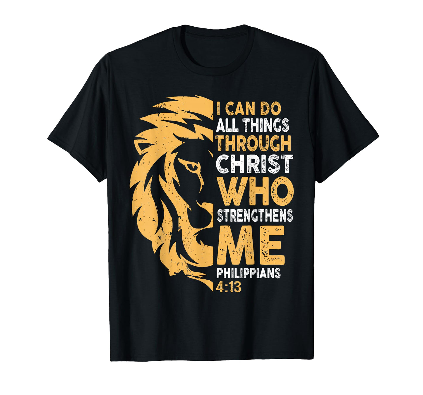 Jesus Christ Strengthens Me Bible Judah Lion Christians T-Shirt