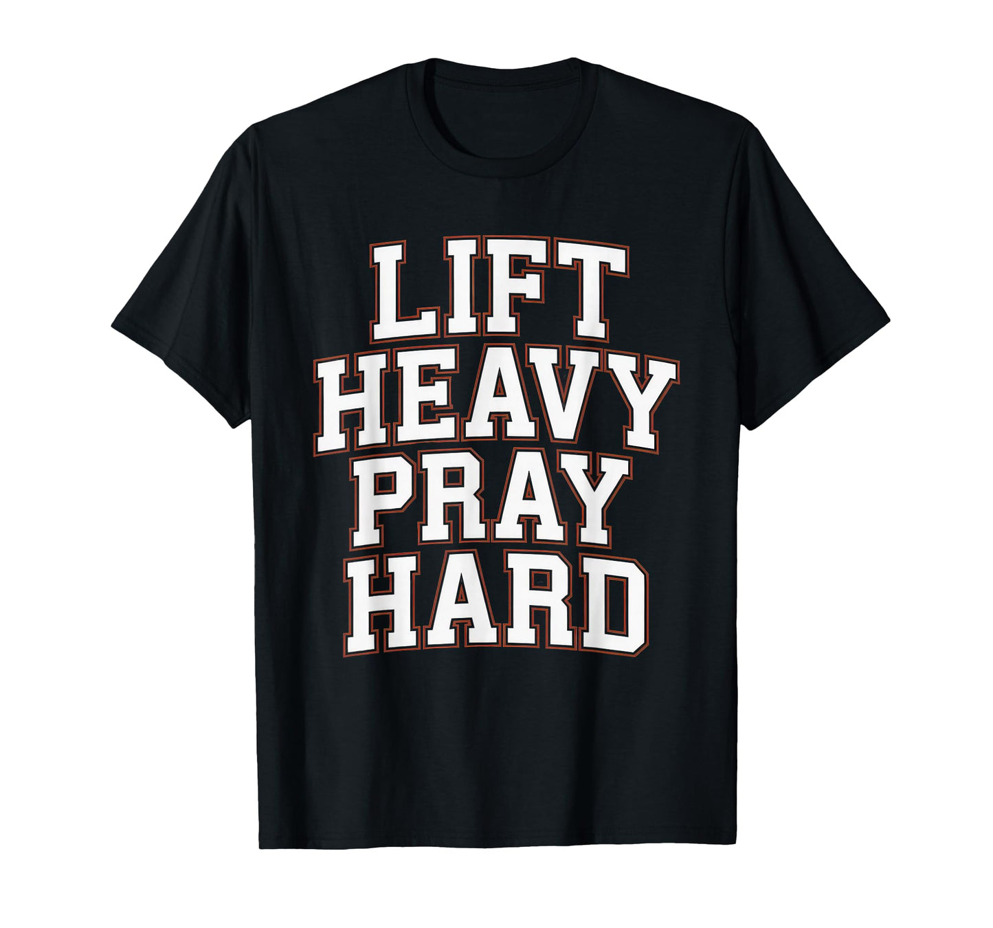Lift Heavy Pray Hard Tshirt Gym Christian Gift Jesus Faith T-Shirt