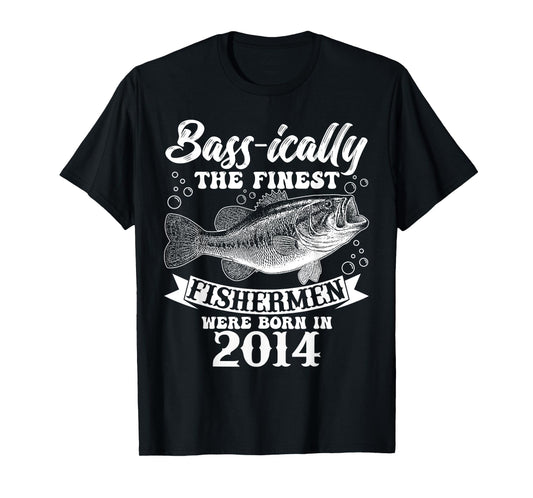 Bassically The Finest Fishermen Were Born In 2014 T-Shirt