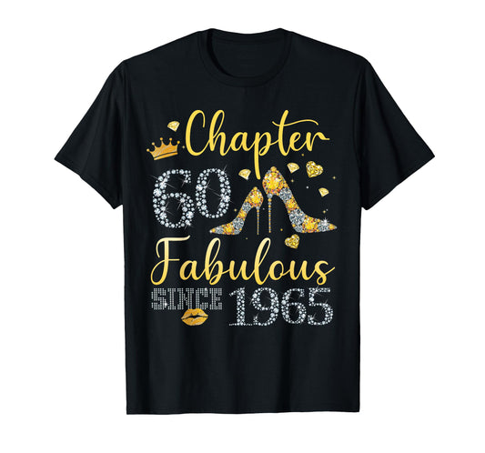 Women Chapter 60 Fabulous Since 1965 60 years old Birthday T-Shirt
