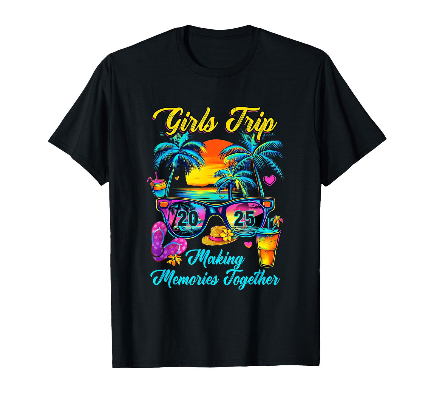 Girls Trip 2025 Making Memories Matching Vacation 2025 T-Shirt