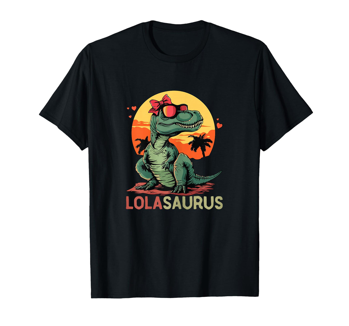 LolaSaurus Dino Dinosaur Lola-Saurus T-Rex Mother's Day Trex T-Shirt
