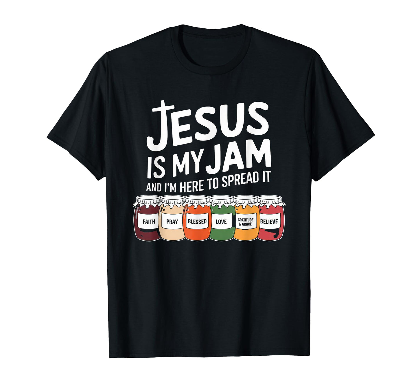 Jesus is My Jam Tshirt Men Women Christian Bible Verse T-Shirt