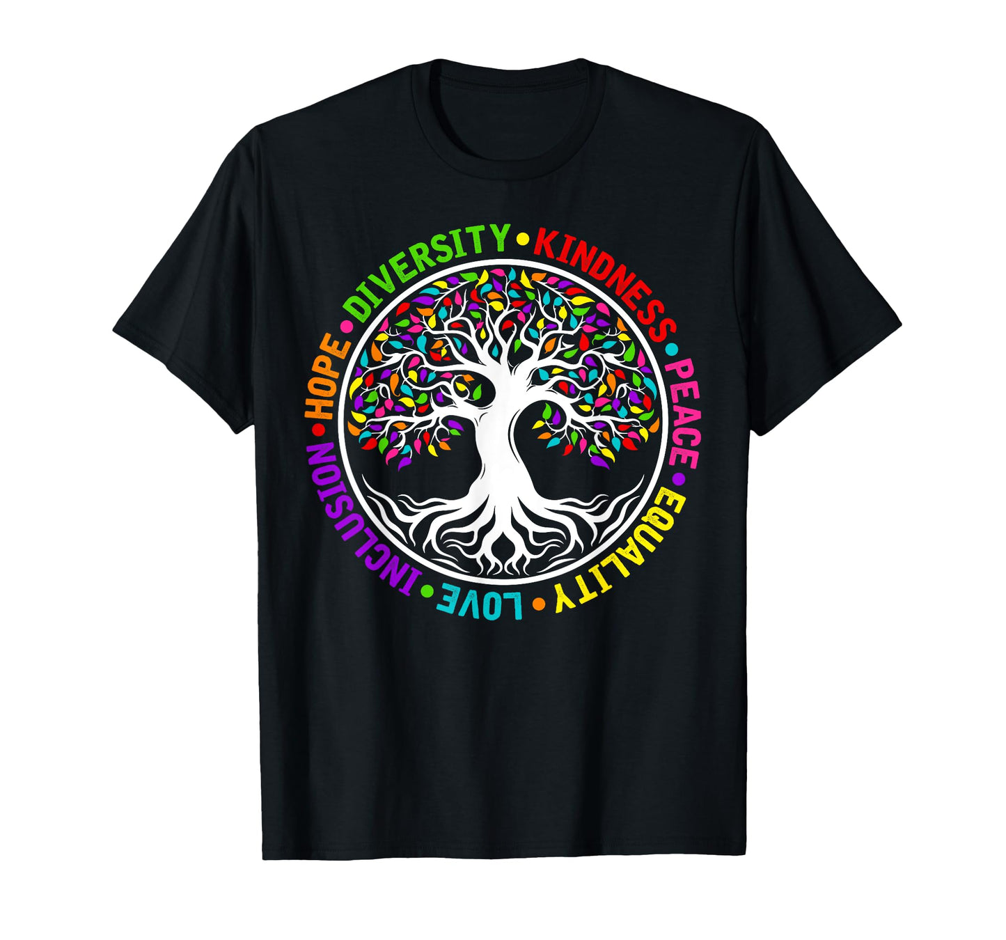 Kindness Peace Equality Love Inclusion Hope World Peace Day T-Shirt