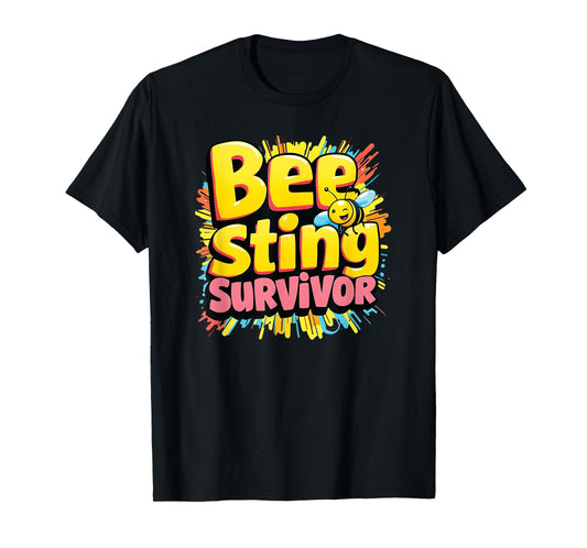 Bee Sting Survivor - I Survived Bee Sting Funny Beekeeper T-Shirt
