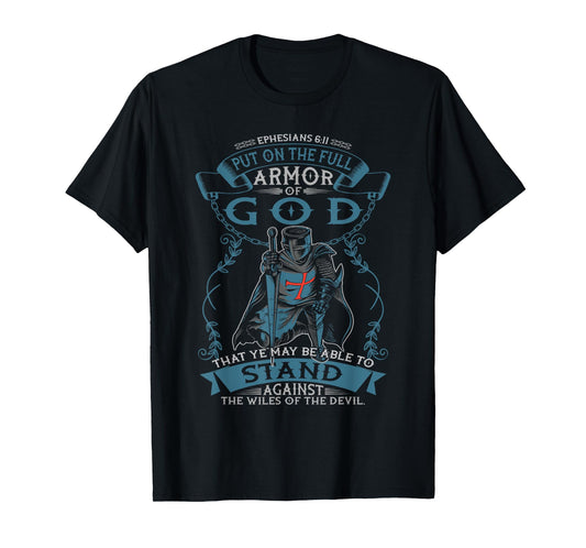 Ephesians Full Armor of God Christian Bible Verse Religious T-Shirt