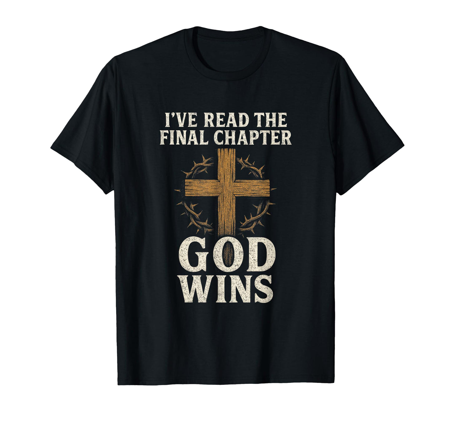 I've Read The Final Chapter - Christian Worship Cross T-Shirt