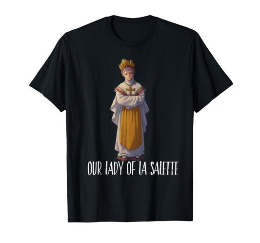 Our Lady of La Salette Marian Catholic T-Shirt