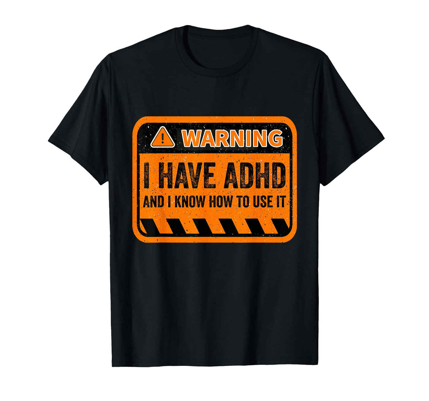 Warning I Have ADHD - Men Women Humour ADHD Awareness T-Shirt