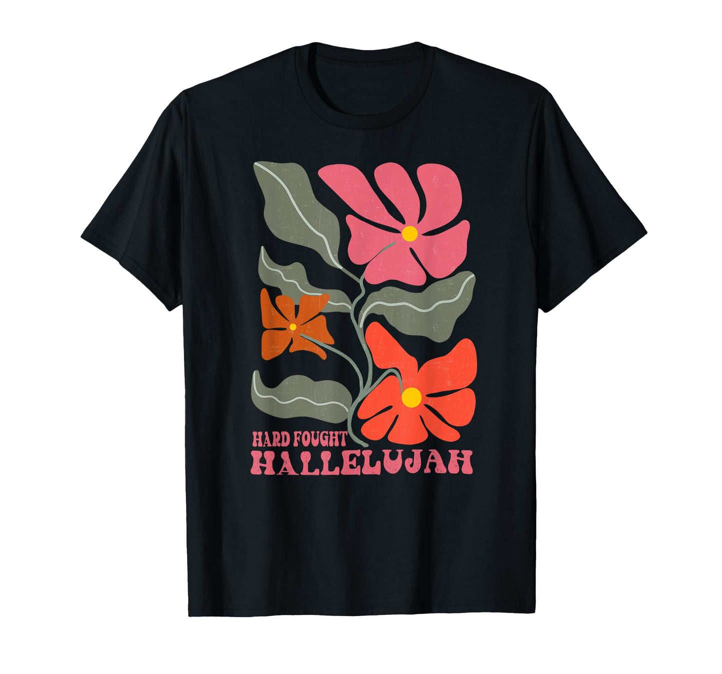 Retro Vintage Christian Hard Fought Hallelujah Boho Floral T-Shirt