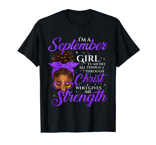 September Girl Birthday Black Women Afro Christian Saying T-Shirt