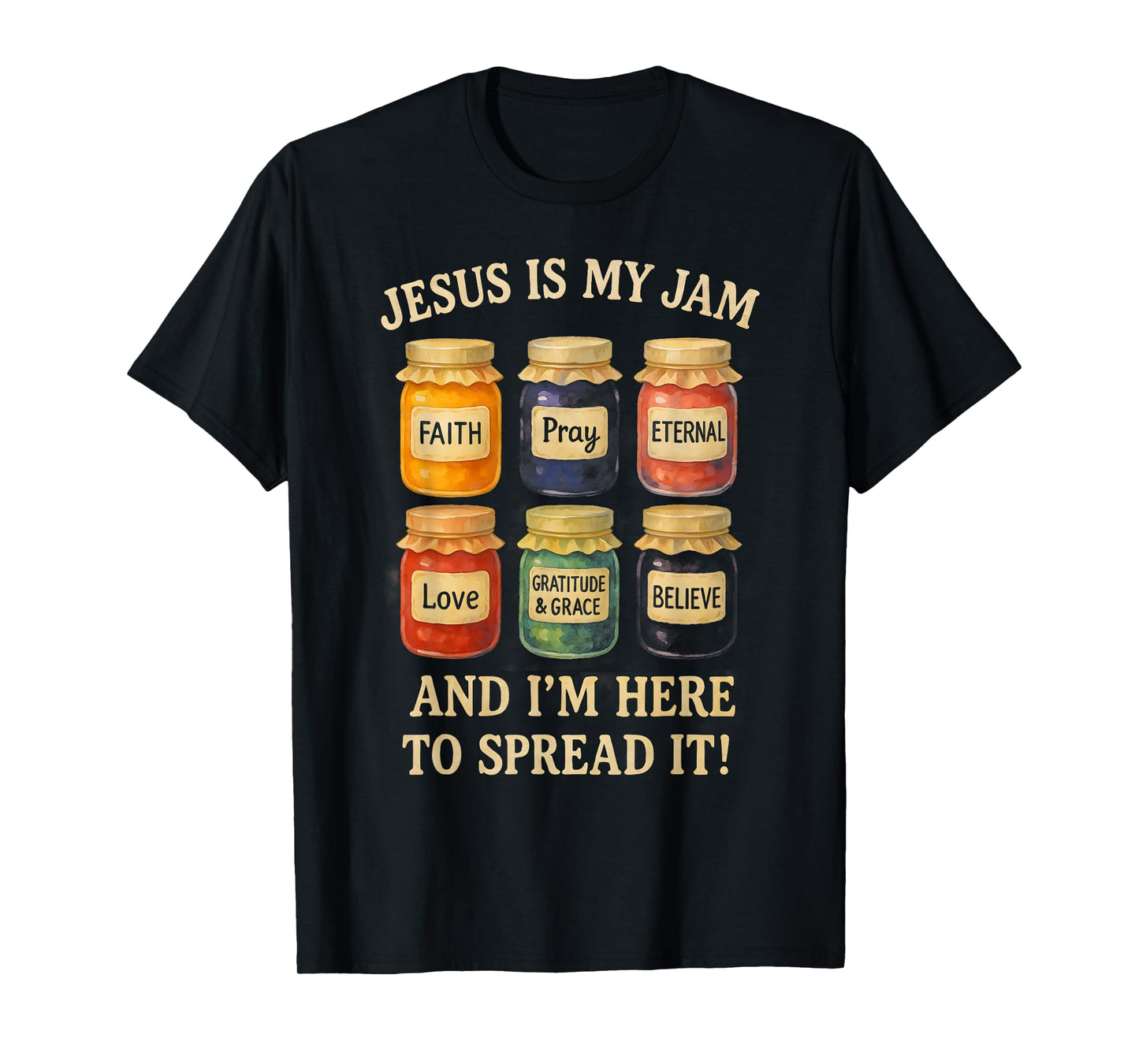 Jesus Is My Jam Christian Faith Religious Bible Verse God T-Shirt
