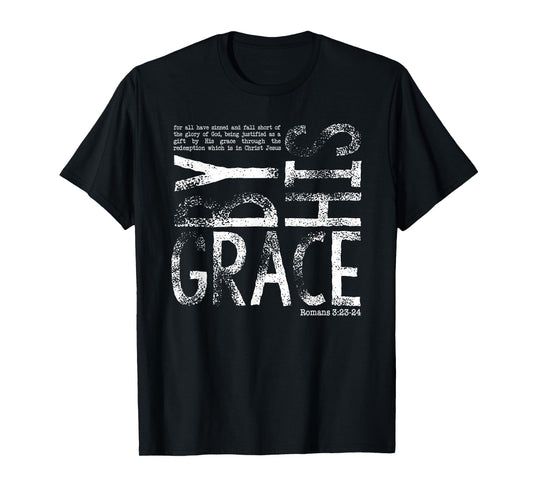 By His Grace, Saved By His Amazing Grace, Christian T-Shirt