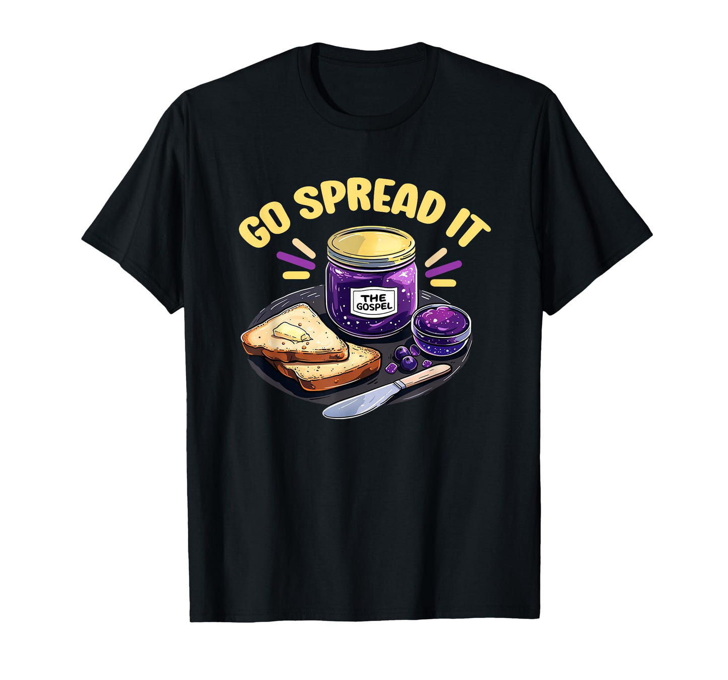 The Gospel Go Spread It T Shirt Jelly - Gospel T-Shirt