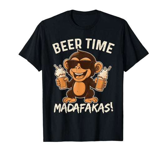 Beer Time Madafakas Funny Monkey T-Shirt
