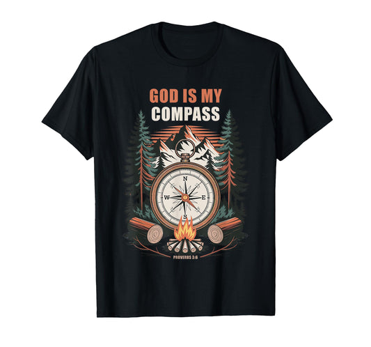 GOD is My Compass – Proverbs 3:6 Christian Faith Camping T-Shirt
