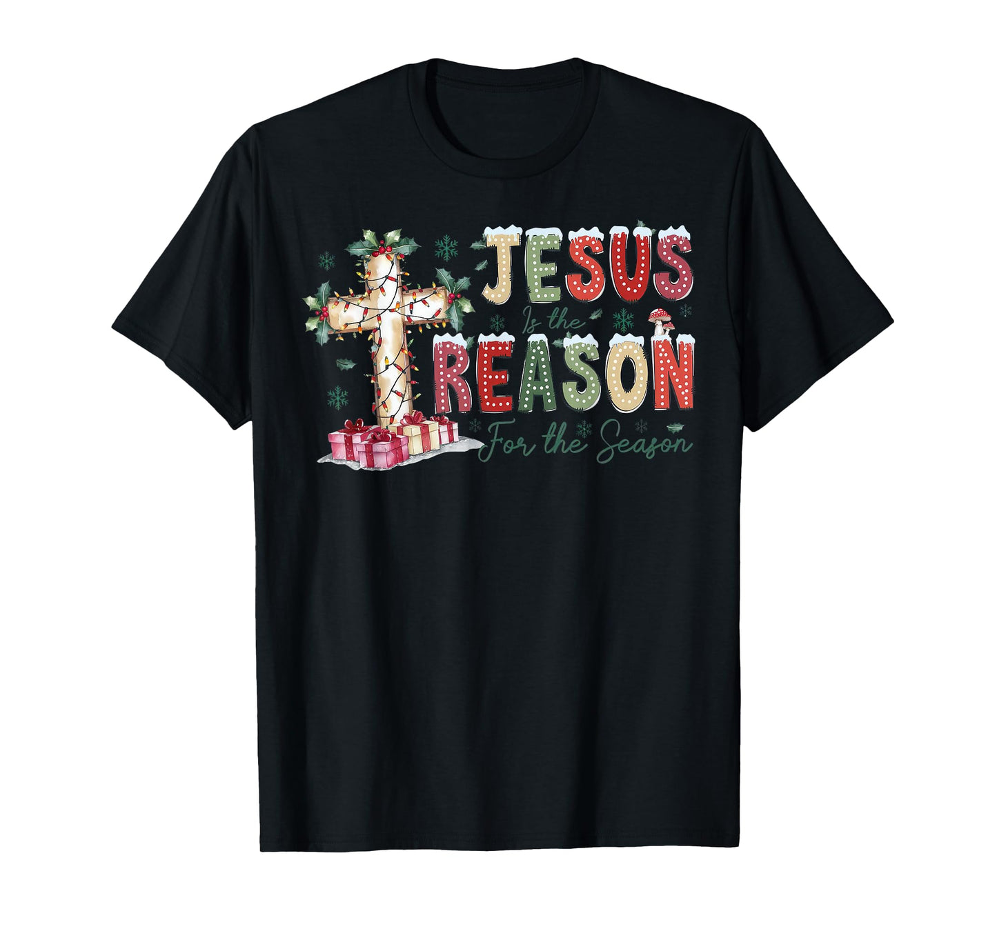 Jesus Is The Reason For The Season Religious Christmas Cross T-Shirt