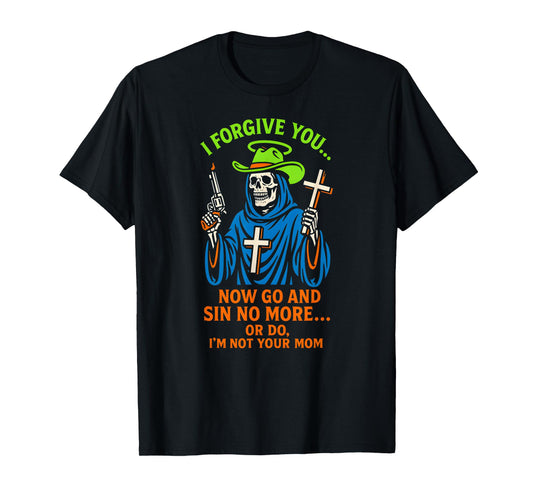 Christian Humor Sin No More Or Do Fun Womens Religious T-Shirt