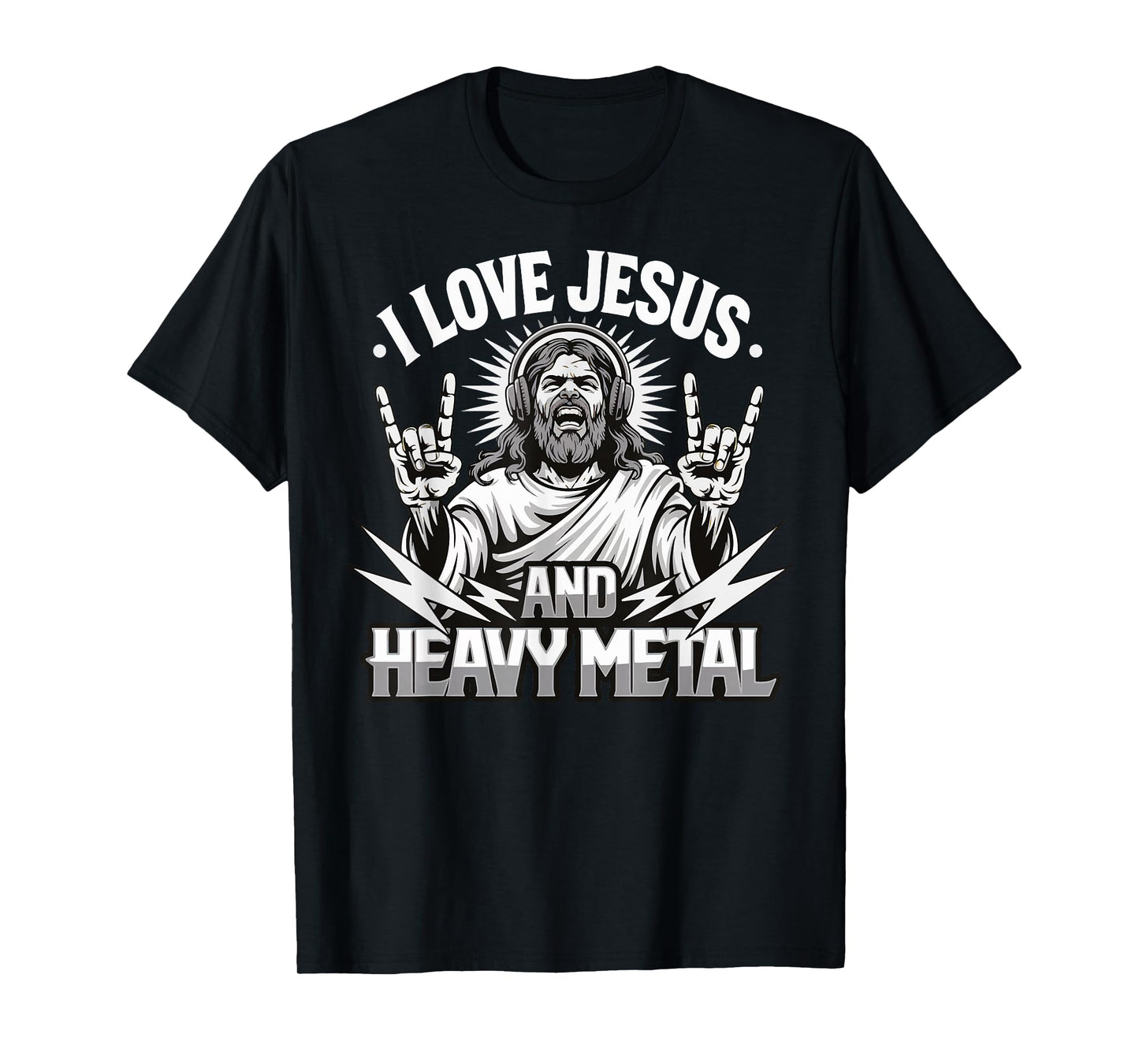 I Love Jesus And Heavy Metal T-Shirt