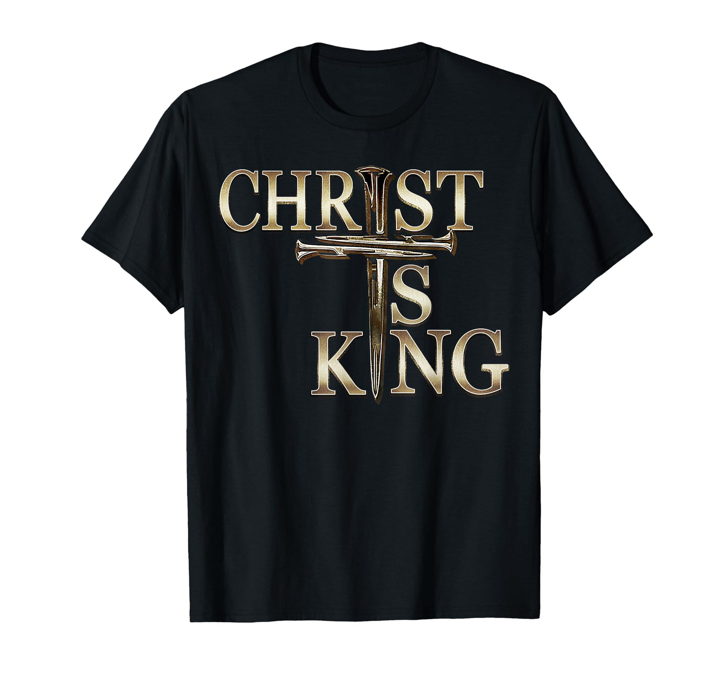 God Jesus Christ is King Bible Verse Religious Christian T-Shirt