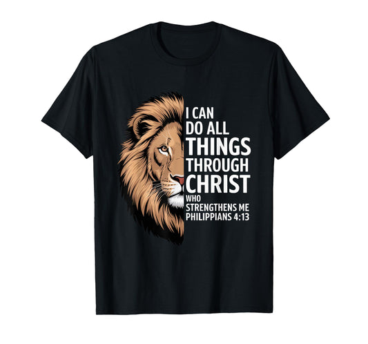 Christian Tshirt Philippians 4:13 Religious Lion Strengthens T-Shirt