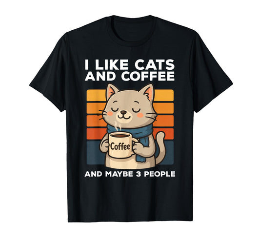 I Like Cats And Coffee And Maybe 3 People Funny Cat Vintage T-Shirt