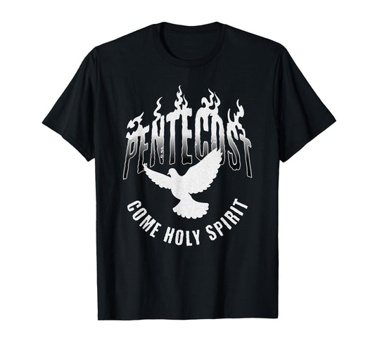 Pentecost Come Holy Spirit Catholic Dove T-Shirt