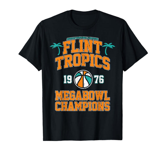 Vintage Sport Quote Flint Tropics Retro Megabowl Champions T-Shirt