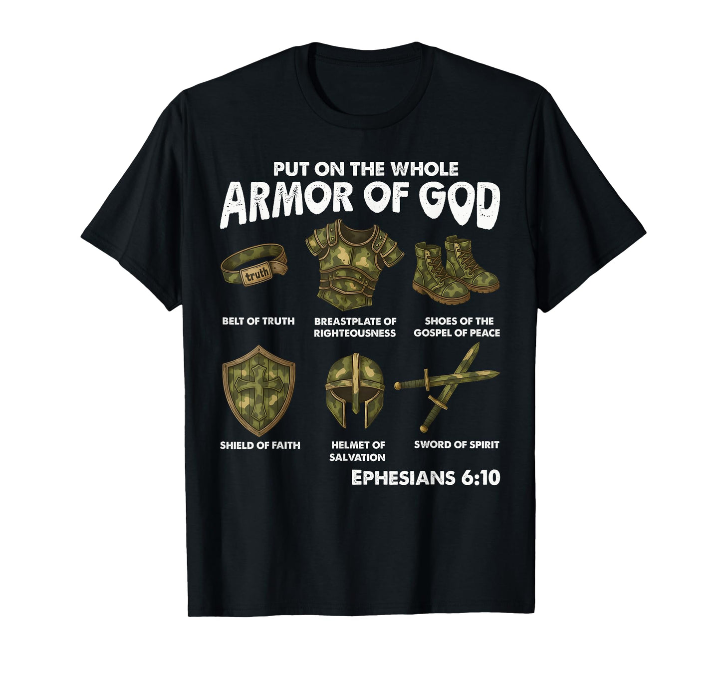 Put on the Whole Armor of God Camouflage Christian Faith T-Shirt