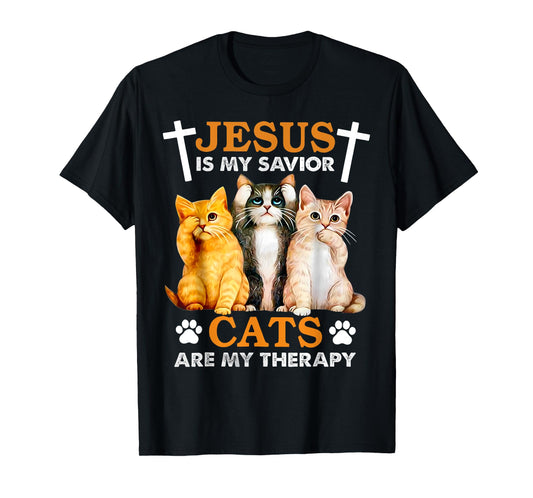 Jesus Is My Savior Cats Are My Therapy Christian Funny Cat Men Women T-Shirt