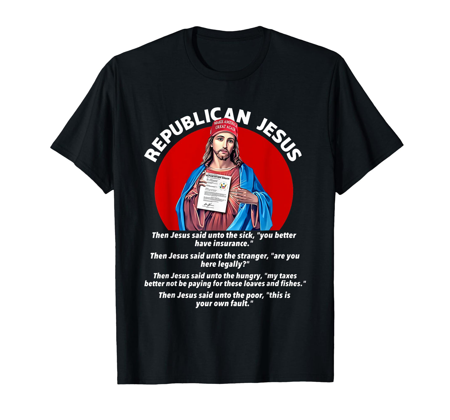 Republican Jesus Shirt Love Like Jesus Shirt T-Shirt
