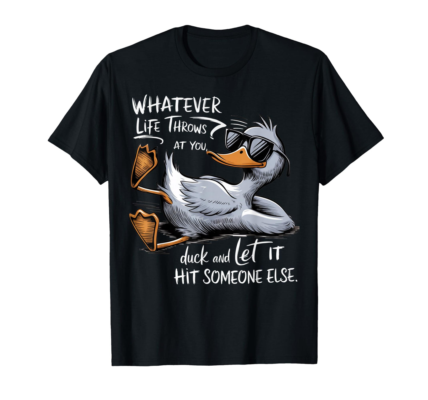 Funny Duck Graphic Tees Men Women Teens Funny Quote Gift T-Shirt