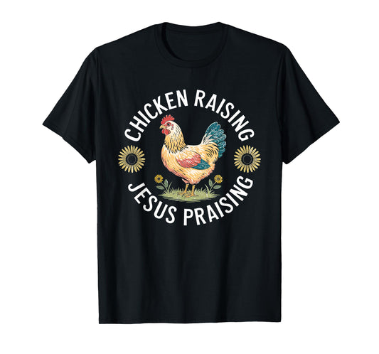 Retro Vintage Chicken Raising & Jesus Praising T-Shirt