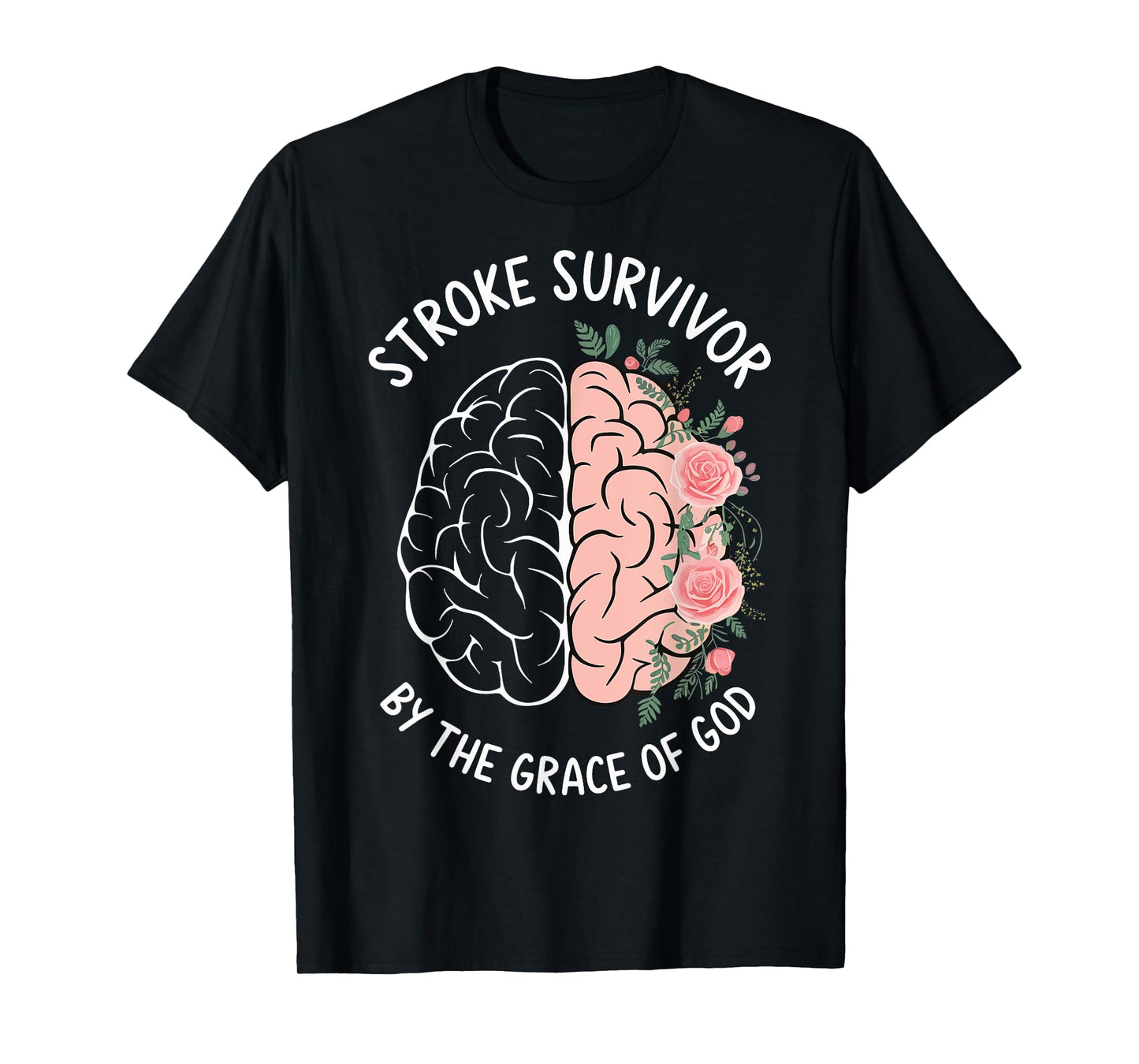 Stroke Survivor By The Grace Of God T-Shirt