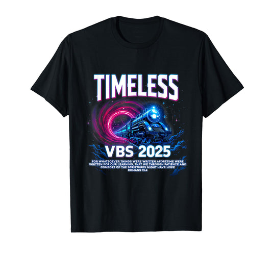 Timeless VBS 2025 We Through Patience Christian Summer T-Shirt
