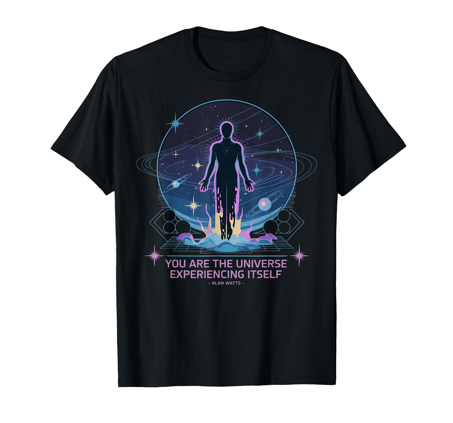 Alan Watts Cosmic Quote Universe Awareness Human Spirit T-Shirt