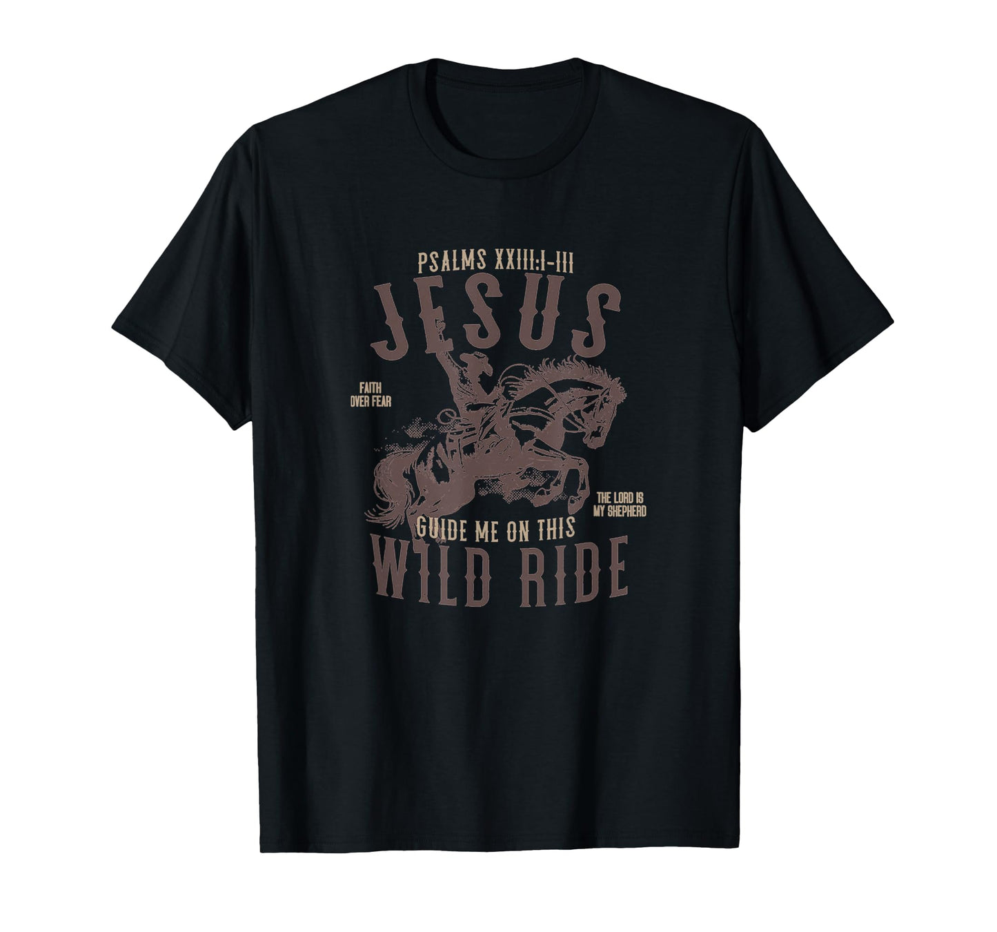 Jesus Guide Me On This Wild Ride Funny Travel Christ T-Shirt