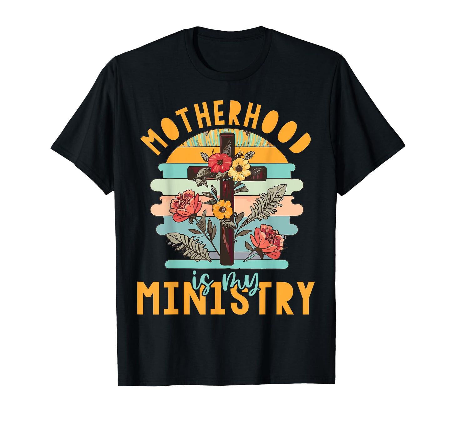 Groovy Retro Floral Motherhood Is My Ministry T-Shirt