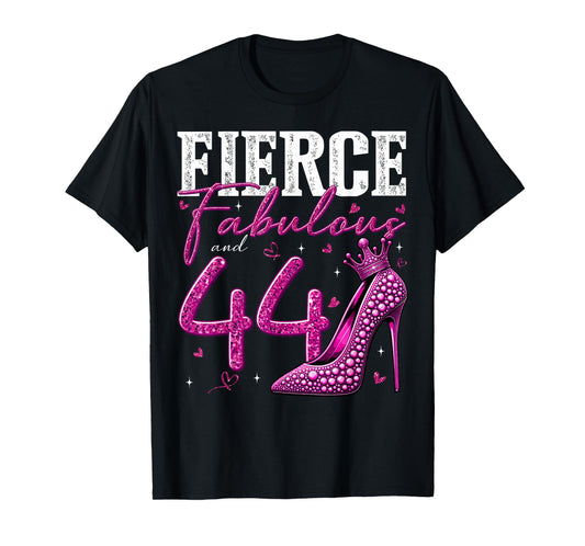 44th Birthday Fierce Fabulous and 44 Year Old Gifts Heels T-Shirt