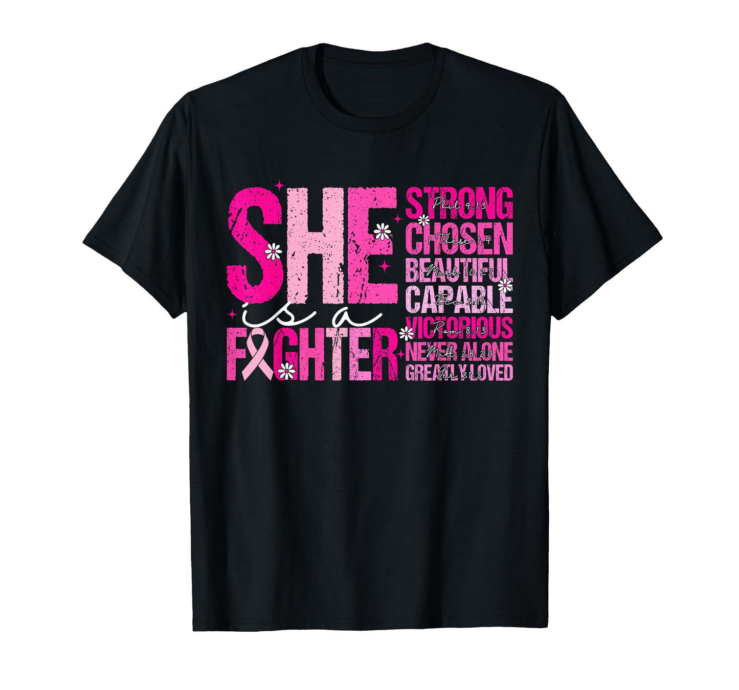 She is A Fighter Pink Ribbon Bible Verses T-Shirt