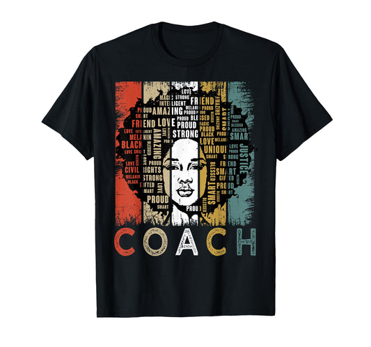 Coach Afro African American Women Black History Month T-Shirt