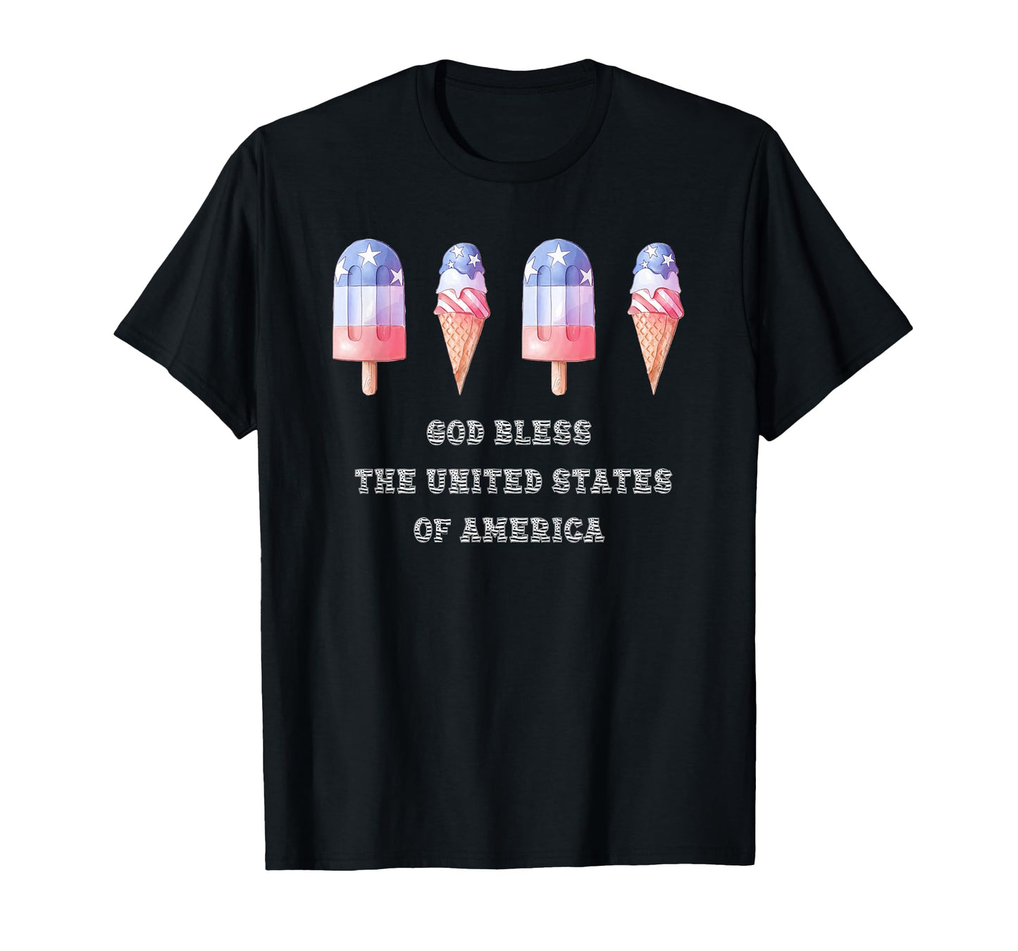July 4th Fourth USA Popsicle God Bless The United States T-Shirt