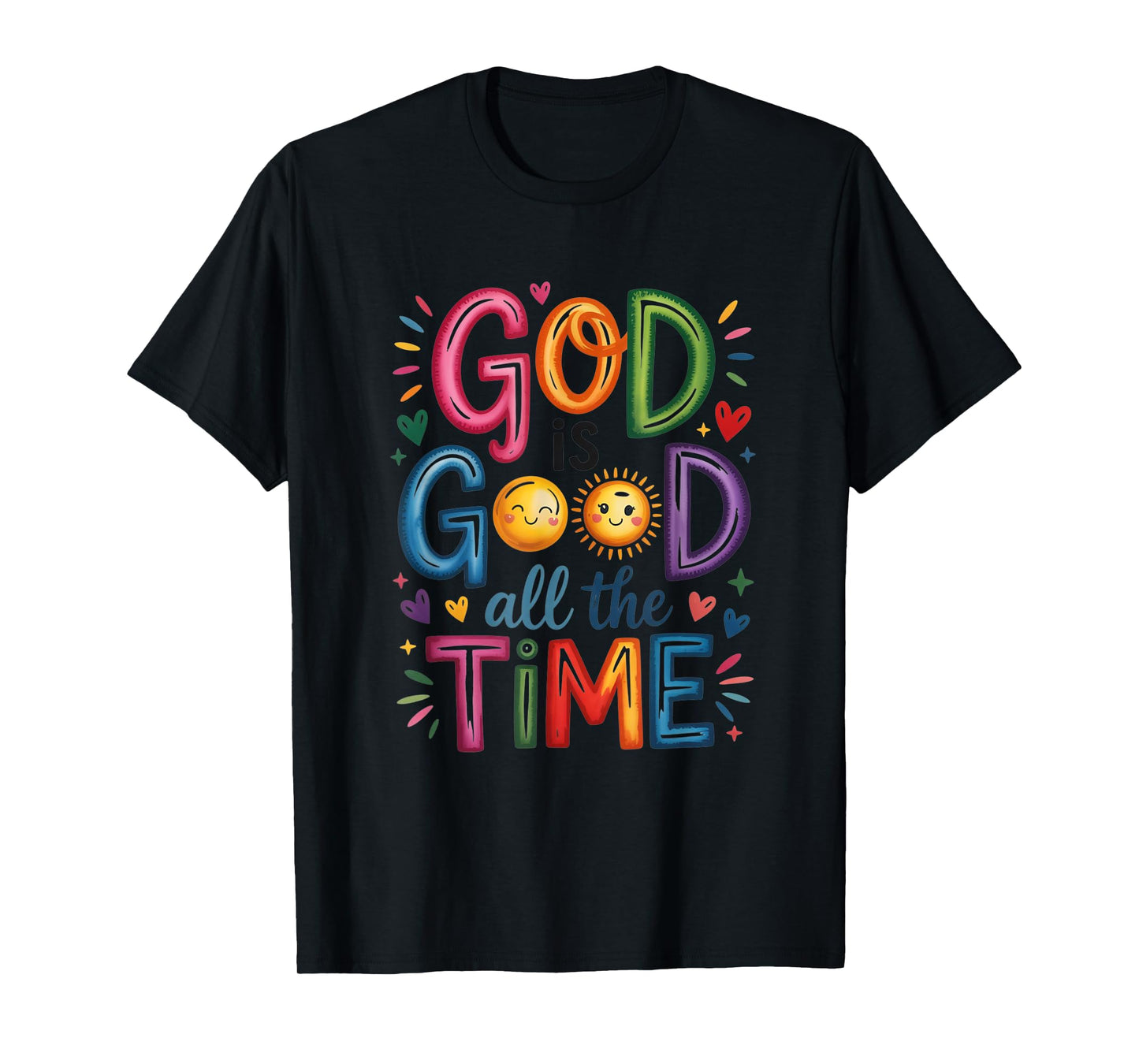 God is Good All The Time Jesus Christ Christian Gift T-Shirt