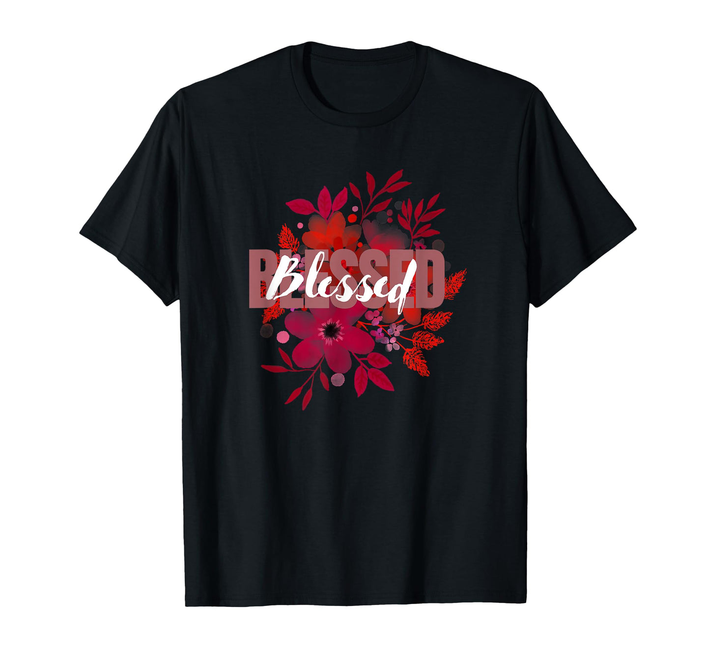 BLESSED WITH SOFT FLOWER BACKGROUND T-Shirt