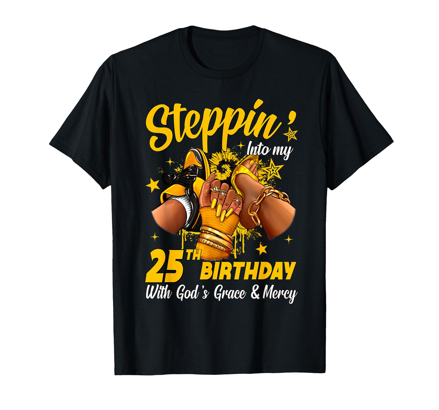 Stepping Into My 25th Birthday Black Woman Sneaker Heel T-Shirt