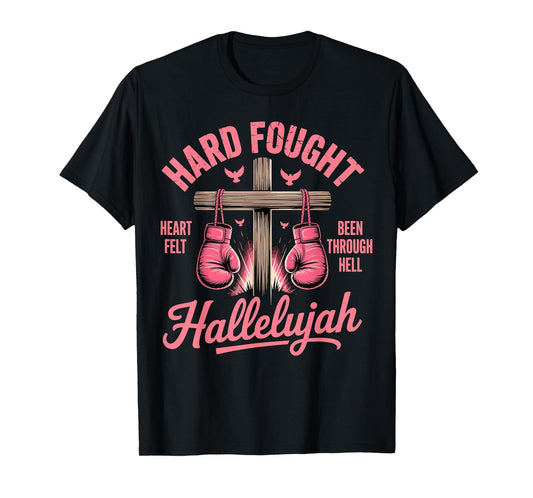 Hard Fought Hallelujah Boxing Gloves Faith T-Shirt