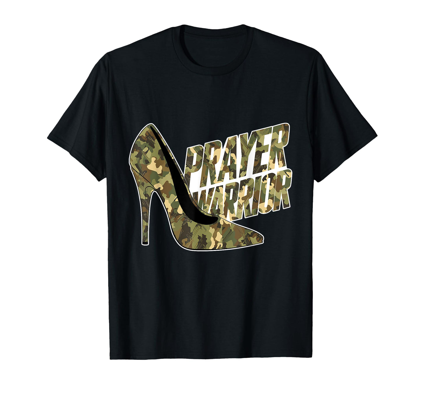Camo Heels Prayer Warrior God Jesus Christian Faith Women T-Shirt
